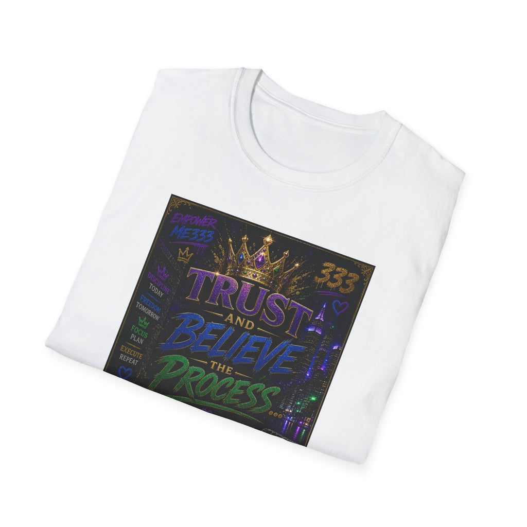 Trust and Believe Princess T-Shirt — Inspirational Crown Graphic Tee