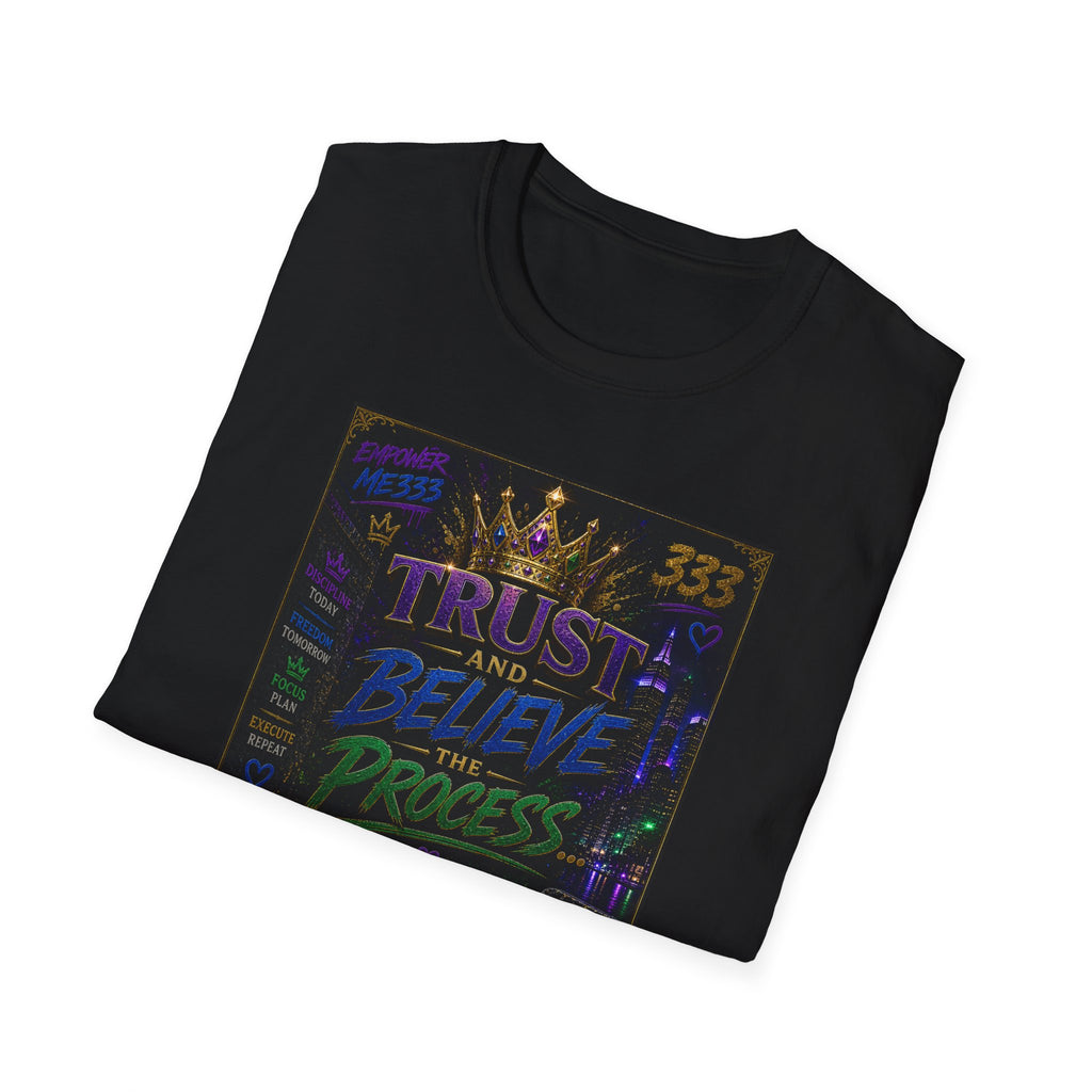 Trust and Believe Princess T-Shirt — Inspirational Crown Graphic Tee