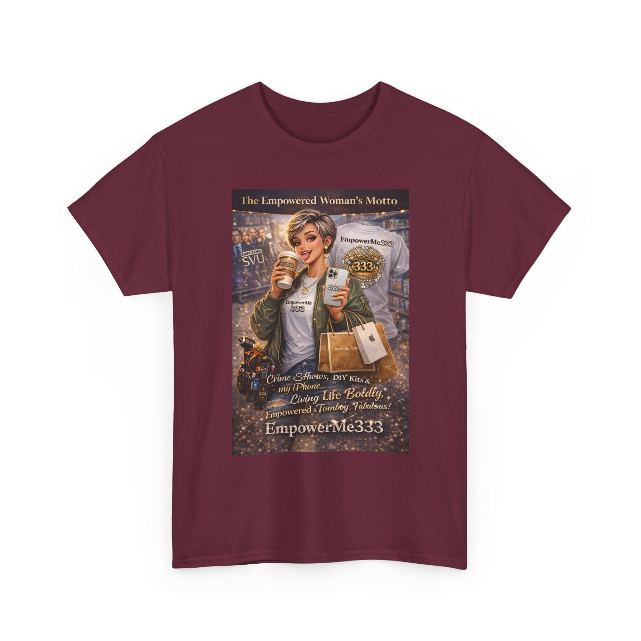 Empowered Woman Graphic Tee — "The Empowered Woman's Motto" Inspirational Coffee & Career Shirt