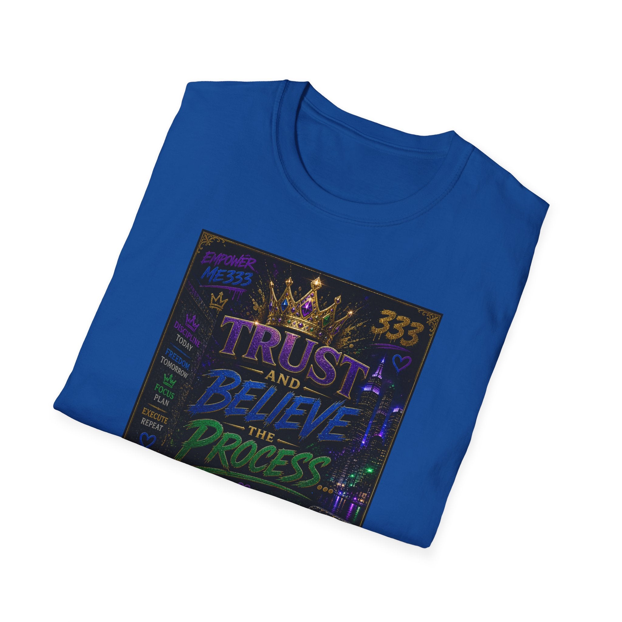 Trust and Believe Princess T-Shirt — Inspirational Crown Graphic Tee