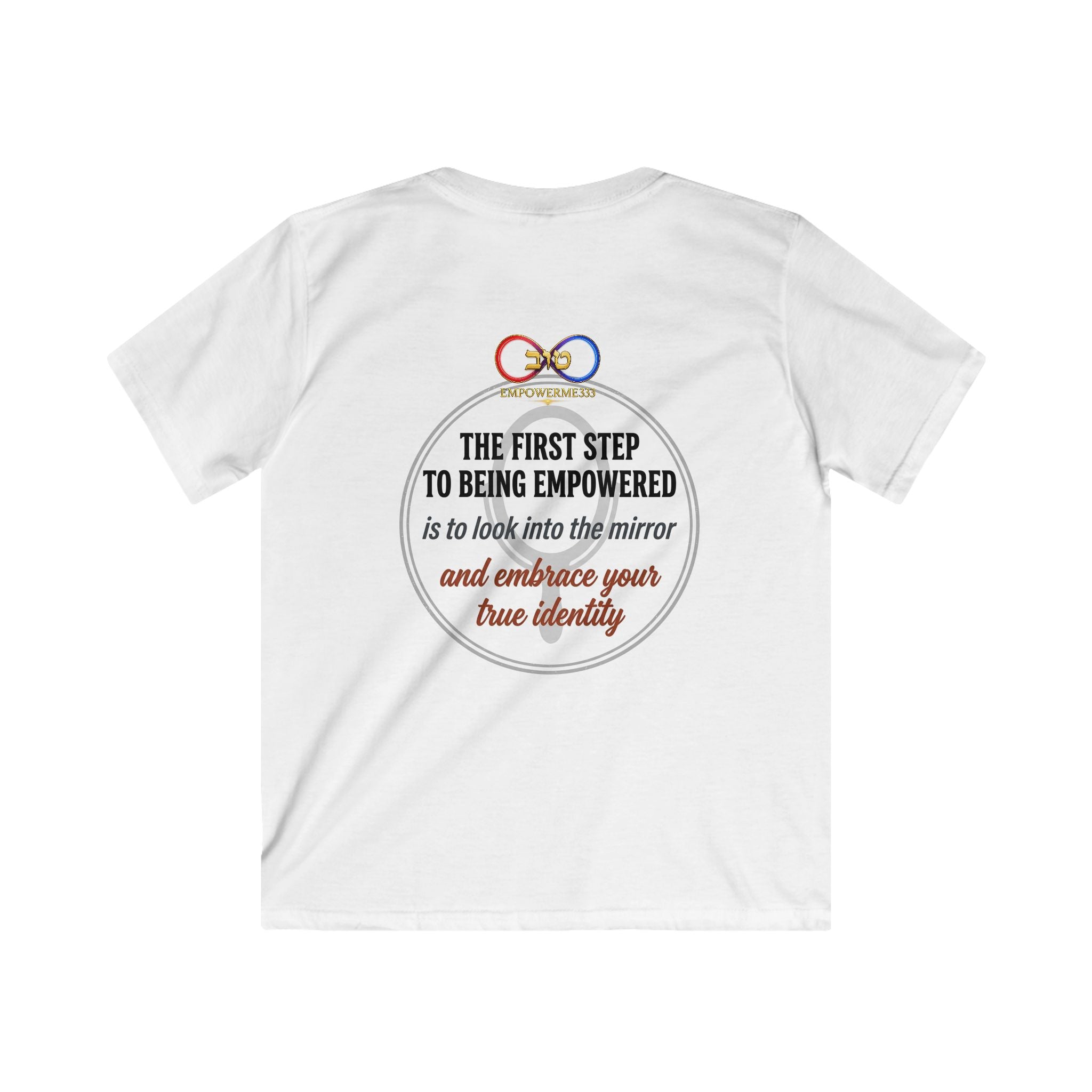 Kids Tee — "Look Into the Mirror and Embrace Your True Identity" Inspirational Shirt