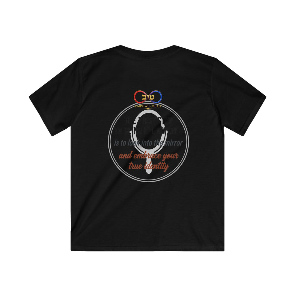 Kids Tee — "Look Into the Mirror and Embrace Your True Identity" Inspirational Shirt